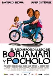 <font size=4>El asombroso mundo de Borjamari y Pocholo</font>